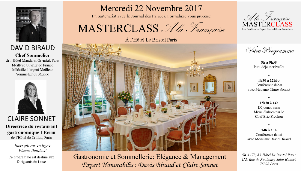 Masterclass Formaluxe « A la Française » 22 Novembre Hôtel Le Bristol Paris
